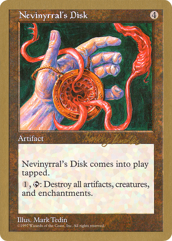 Nevinyrral's Disk (wc98)