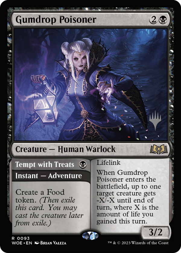 Gumdrop Poisoner // Tempt with Treats (pwoe)