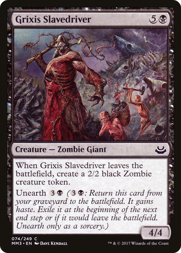 Grixis Slavedriver (mm3)