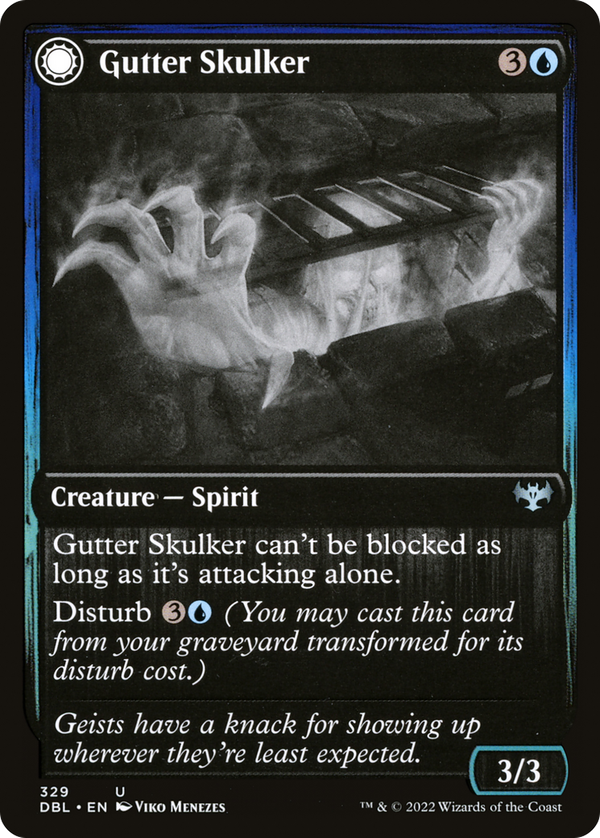 Gutter Skulker // Gutter Shortcut (dbl)