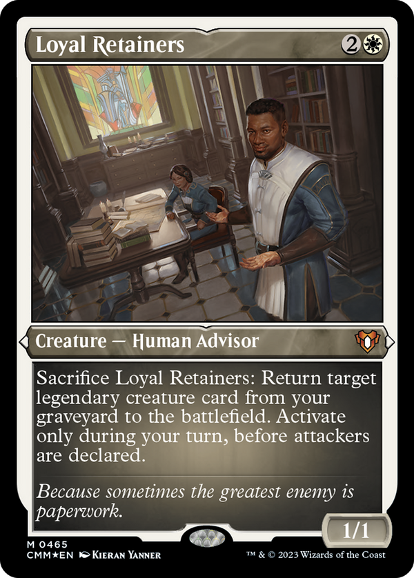 Loyal Retainers (cmm)