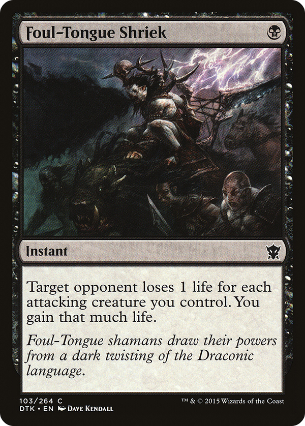 Foul-Tongue Shriek (dtk)