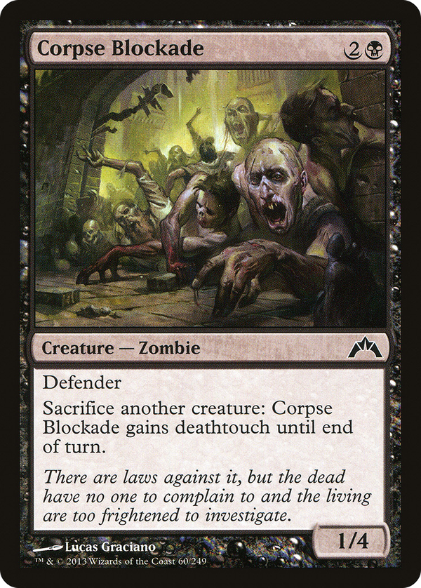 Corpse Blockade (gtc)