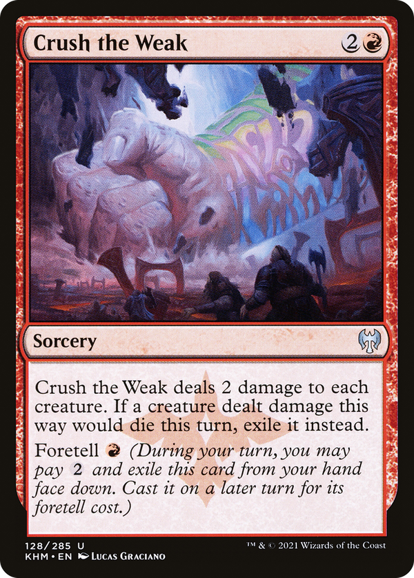 Crush the Weak (khm)