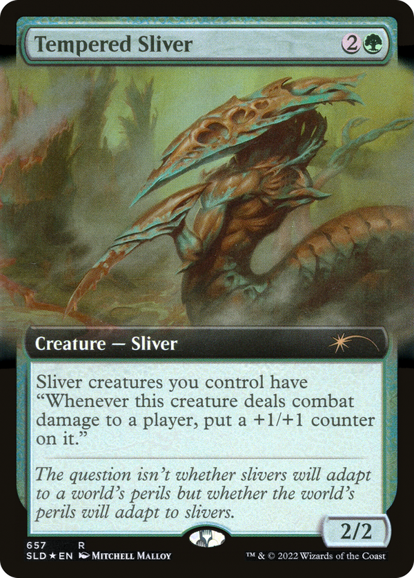 Tempered Sliver (sld)