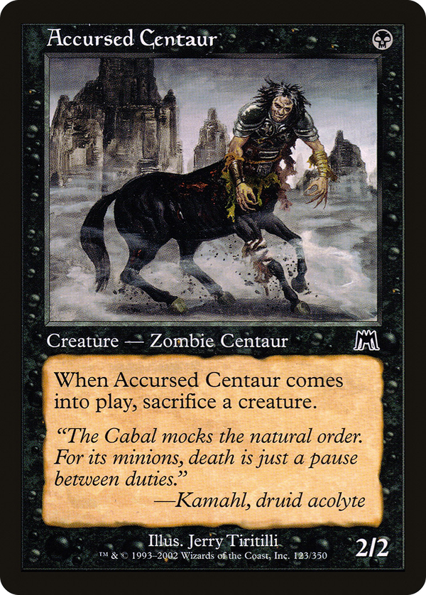 Accursed Centaur (ons)