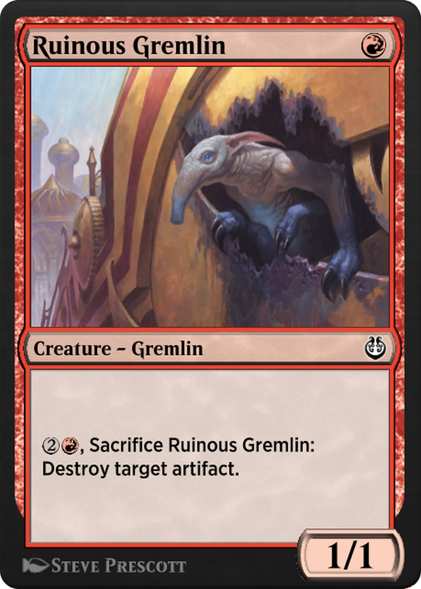 Ruinous Gremlin (klr)