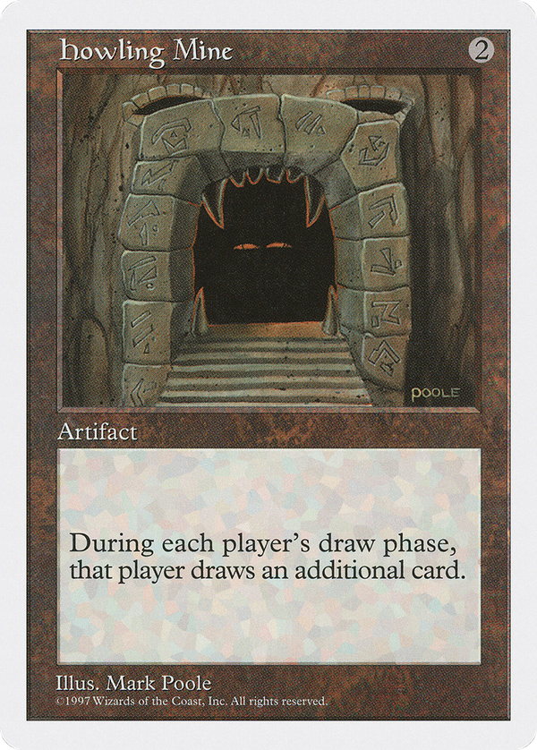 Howling Mine (5ed)