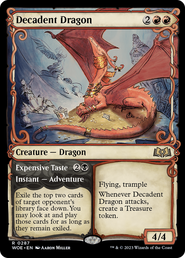 Decadent Dragon // Expensive Taste (woe)