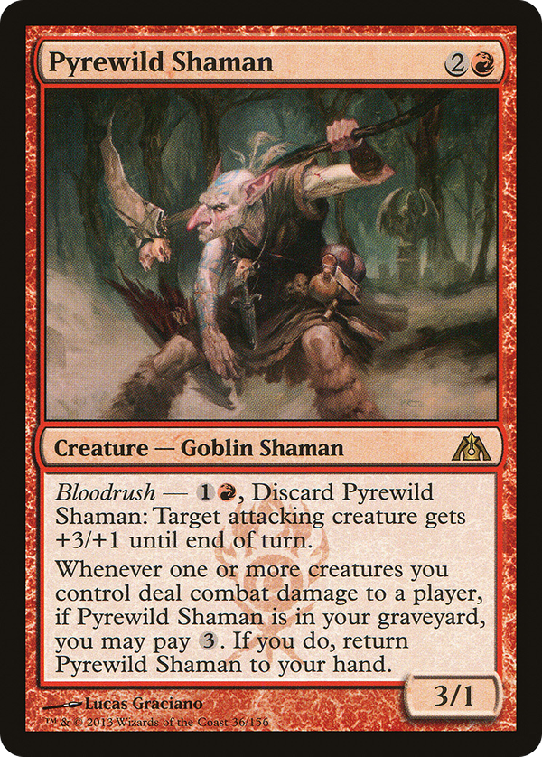 Pyrewild Shaman (dgm)