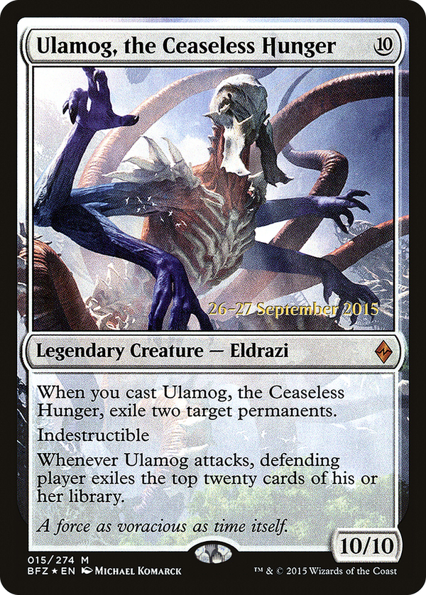 Ulamog, the Ceaseless Hunger (pbfz)