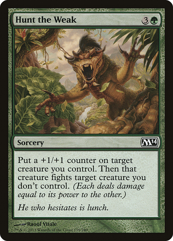 Hunt the Weak (m14)