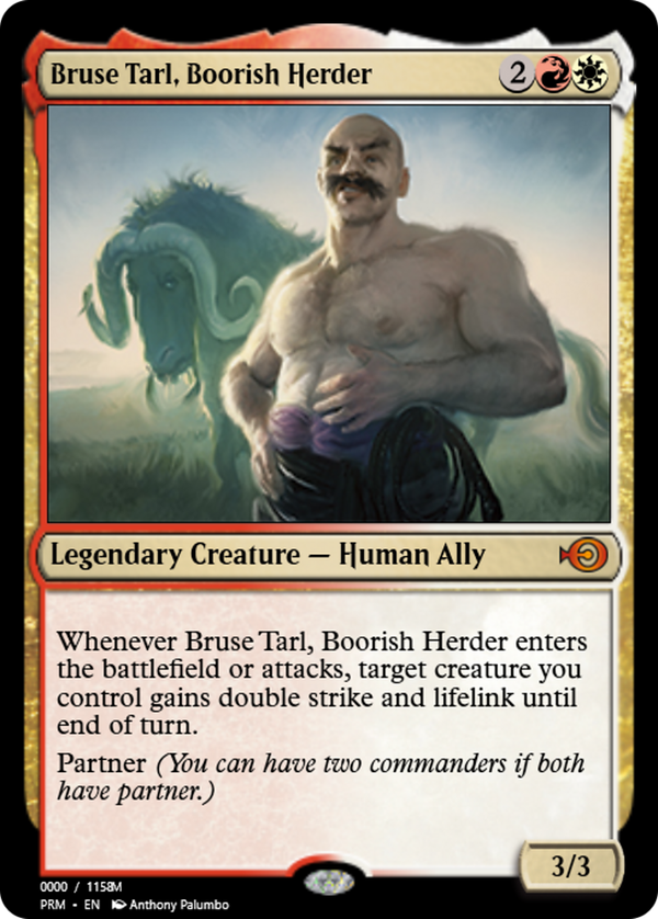 Bruse Tarl, Boorish Herder (prm)