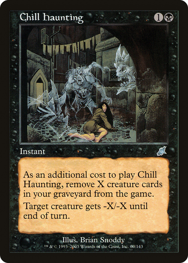 Chill Haunting (scg)
