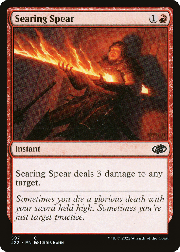 Searing Spear (j22)