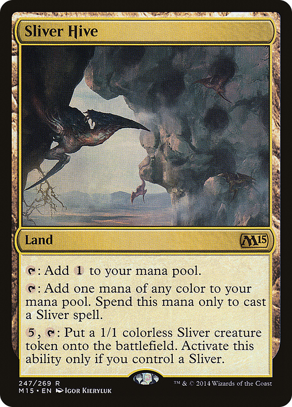 Sliver Hive (m15)