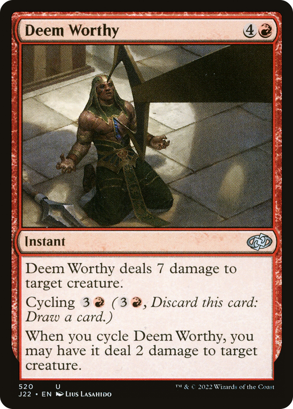 Deem Worthy (j22)