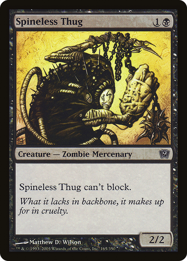 Spineless Thug (9ed)