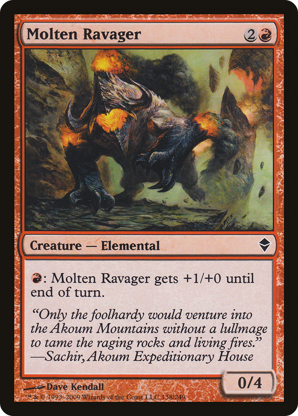 Molten Ravager (zen)