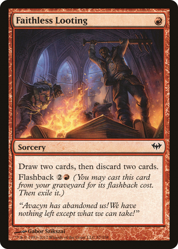 Faithless Looting (dka)