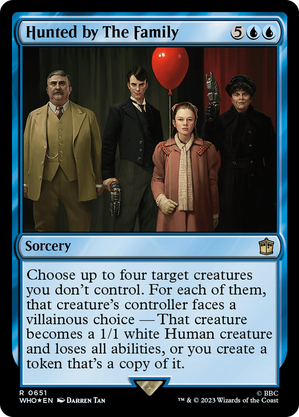 Hunted by The Family (who)