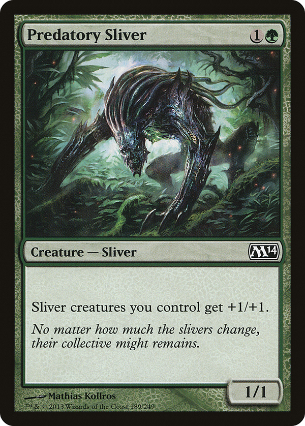 Predatory Sliver (m14)