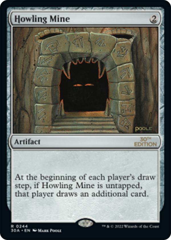 Howling Mine (30a)