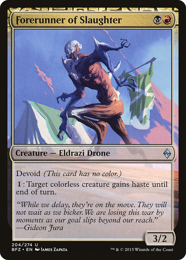 Forerunner of Slaughter (bfz)
