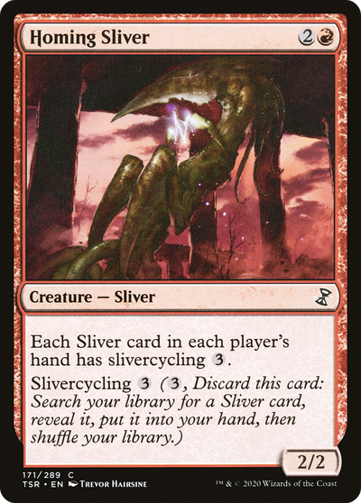 Homing Sliver