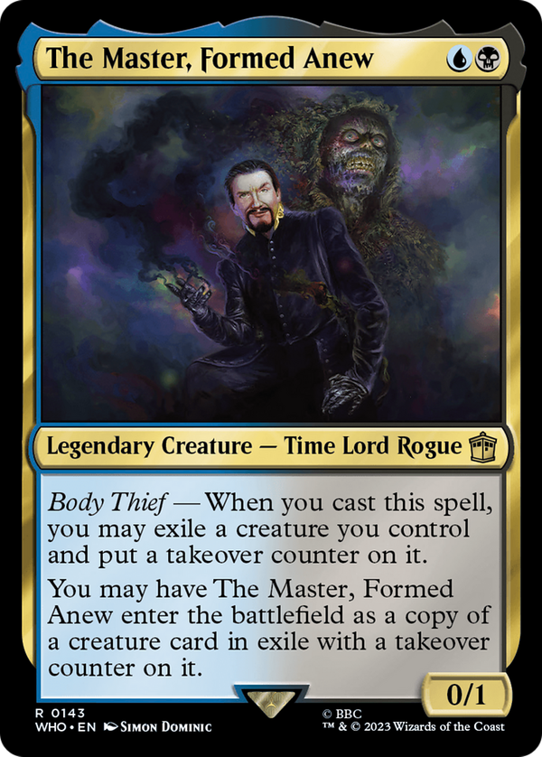 The Master, Formed Anew (who)