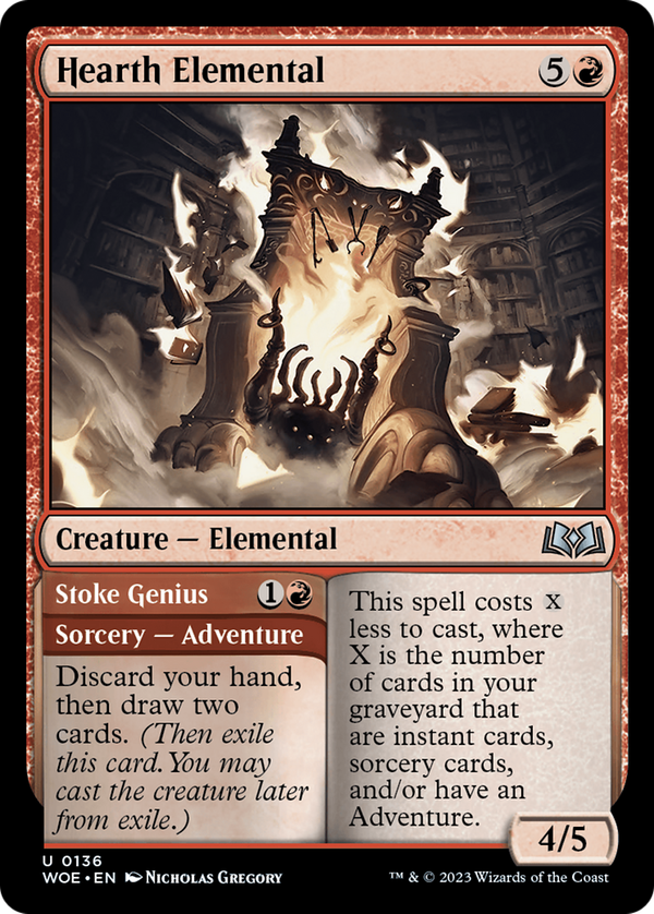 Hearth Elemental // Stoke Genius (woe)
