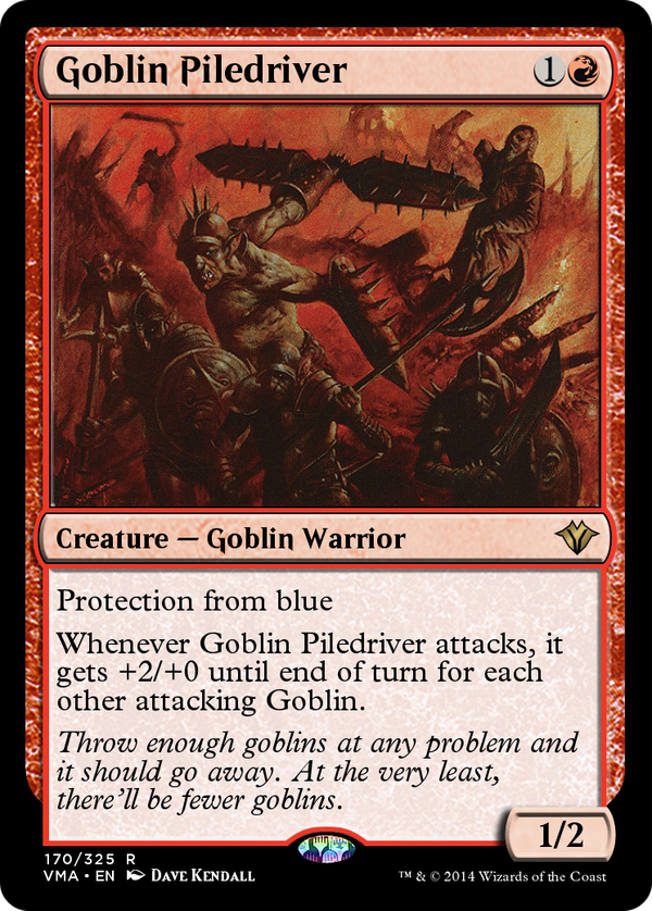 Goblin Piledriver (vma)