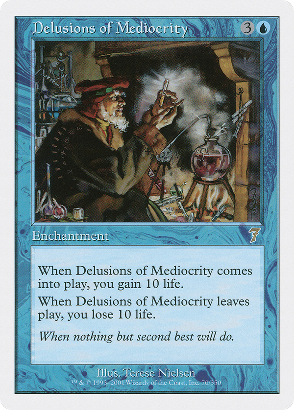 Delusions of Mediocrity (7ed)