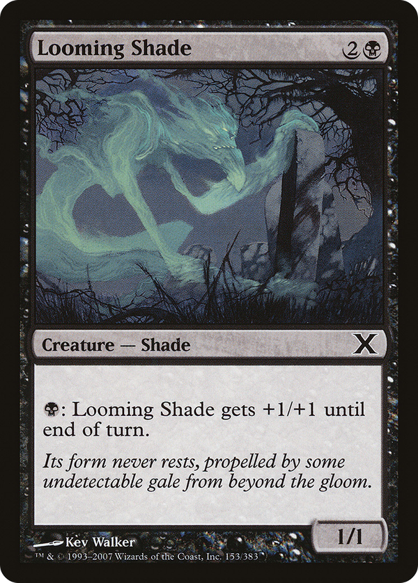 Looming Shade (10e)