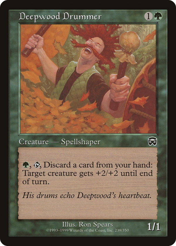 Deepwood Drummer (mmq)
