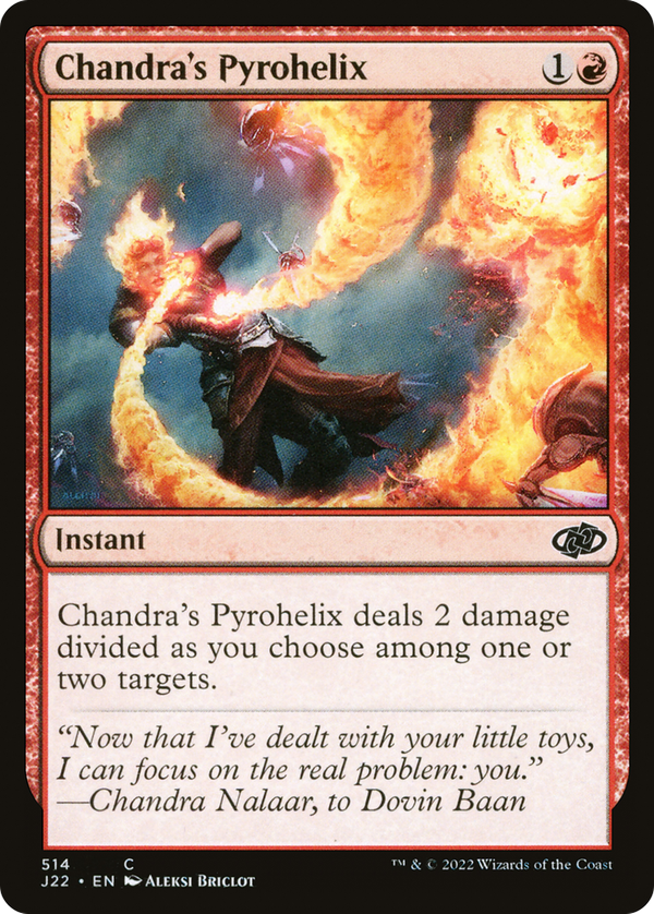 Chandra's Pyrohelix (j22)