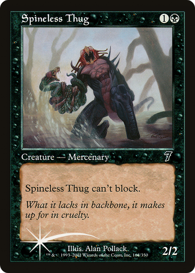 Spineless Thug