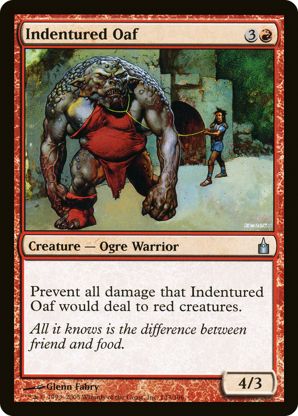 Indentured Oaf (rav)