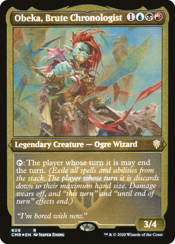 Obeka, Brute Chronologist (cmr)