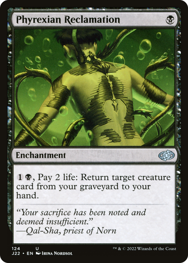 Phyrexian Reclamation (j22)