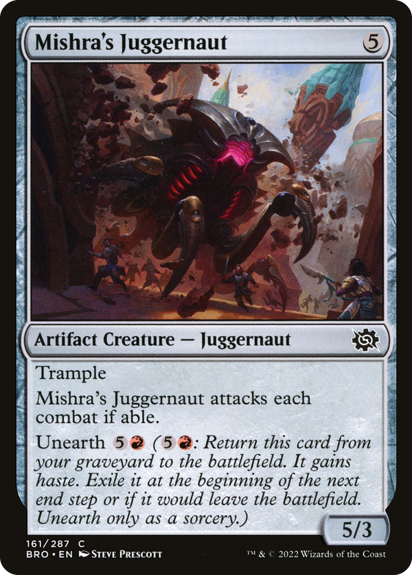 Mishra's Juggernaut (bro)