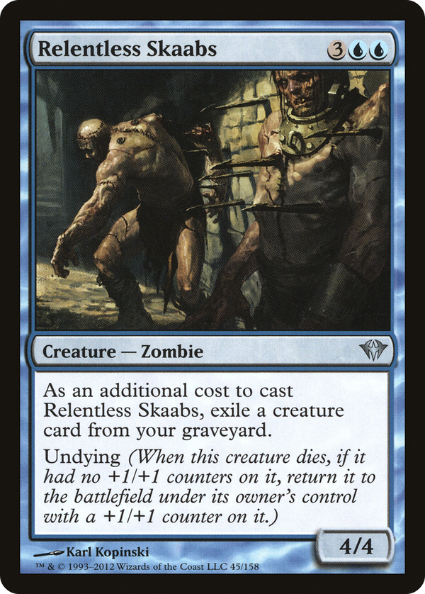 Relentless Skaabs (dka)