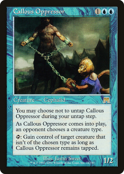 Callous Oppressor