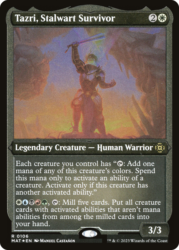 Tazri, Stalwart Survivor (mat)