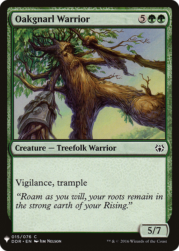 Oakgnarl Warrior (plst)