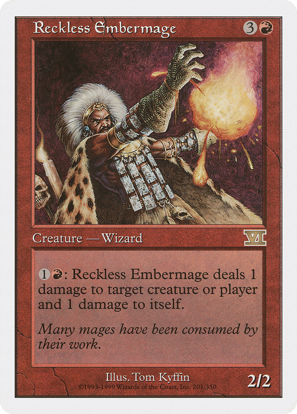 Reckless Embermage (6ed)