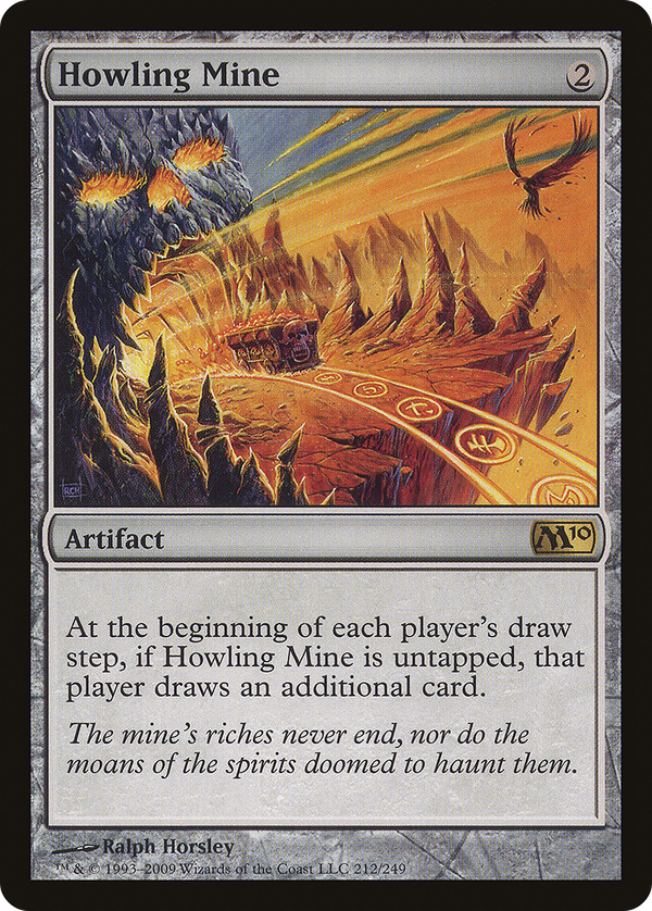Howling Mine (m10)