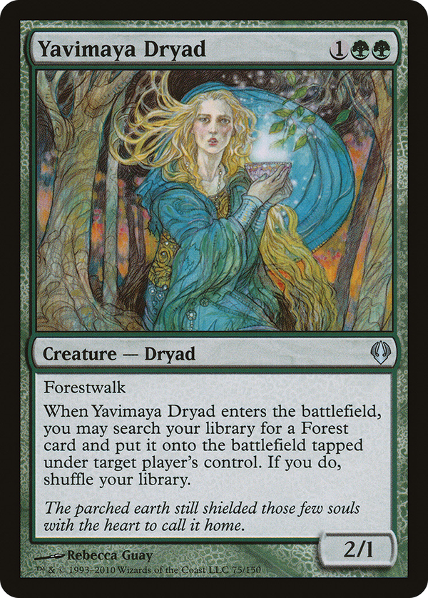 Yavimaya Dryad (arc)
