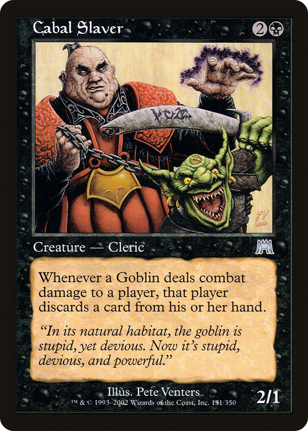 Cabal Slaver (ons)