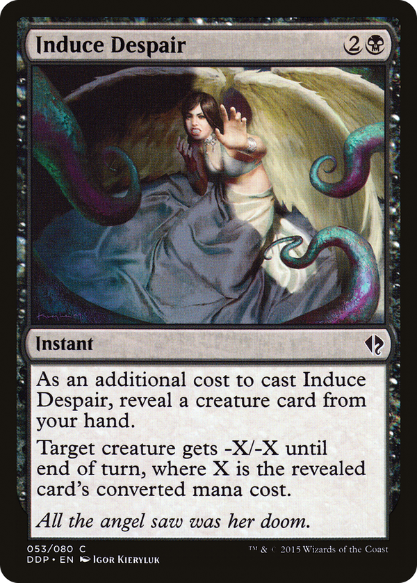 Induce Despair (ddp)